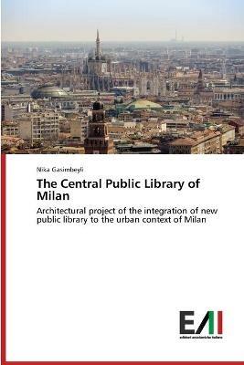 The Central Public Library of Milan - Nika Gasimbeyli - cover