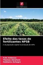 Efeito das taxas de fertilizantes NPSB