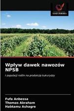 Wplyw dawek nawozow NPSB