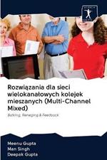 Rozwiazania dla sieci wielokanalowych kolejek mieszanych (Multi-Channel Mixed)