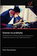 Szanse na praktyke