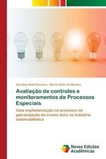 Avaliacao de controles e monitoramentos de Processos Especiais