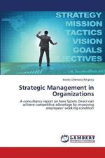 Strategic Management in Organizations