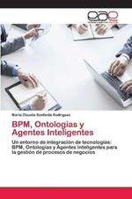 BPM, Ontologias y Agentes Inteligentes