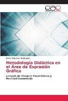Metodologia Didactica en el Area de Expresion Grafica - David Sanchez Rodriguez - cover