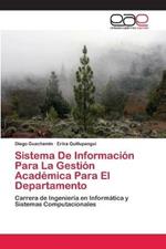 Sistema De Informacion Para La Gestion Academica Para El Departamento