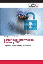 Seguridad Informática, Redes y TIC