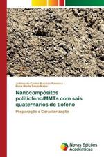 Nanocompositos politiofeno/MMTs com sais quaternarios de tiofeno