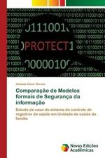 Comparacao de Modelos formais de Seguranca da informacao