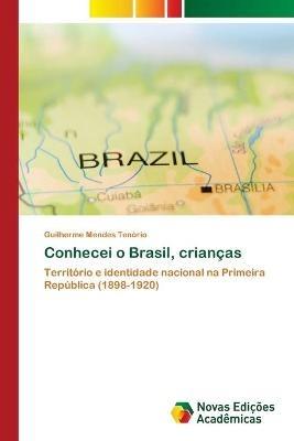 Conhecei o Brasil, criancas - Guilherme Mendes Tenorio - cover