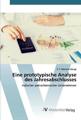 Eine prototypische Analyse des Jahresabschlusses - S P Manicka Vasugi - cover