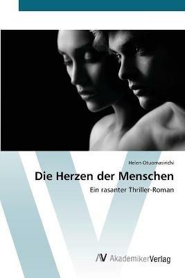 Die Herzen der Menschen - Helen Otuomasirichi - cover