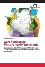 Caracterizacion Petrofisica de Yacimiento