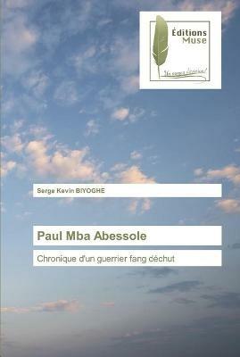 Paul Mba Abessole - Serge Kevin Biyoghe - cover