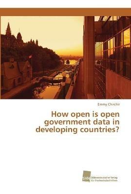 How open is open government data in developing countries? - Emmy Chirchir - cover