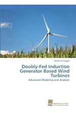 Doubly-Fed Induction Generator Based Wind Turbines