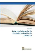 Lehrbuch Bosnisch-Kroatisch-Serbisch-Deutsch