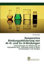 Kooperative Bindungsaktivierung von Al-H- und Sn-H-Bindungen