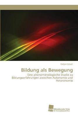 Bildung als Bewegung - Evelyn Eckart - cover