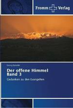 Der offene Himmel Band 3