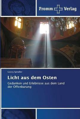 Licht aus dem Osten - Georg Spindler - cover