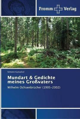 Mundart & Gedichte meines Grossvaters - Simone Gutacker - cover