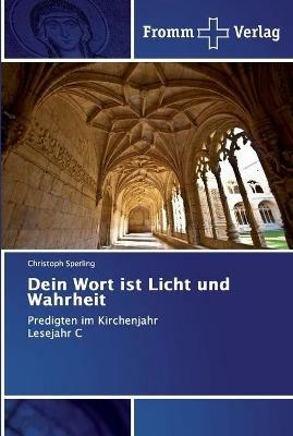 Dein Wort ist Licht und Wahrheit - Christoph Sperling - cover