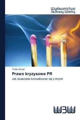 Prawo kryzysowe PR - Florian Scharr - cover