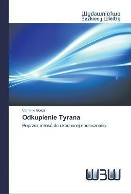 Odkupienie Tyrana - Carmine Gorga - cover