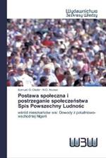 Postawa spoleczna i postrzeganie spoleczenstwa Spis Powszechny Ludnosc