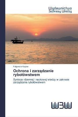 Ochrona i zarzadzanie rybolowstwem - Fulgencio Kayiso - cover