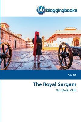 The Royal Sargam - C S Nag - cover