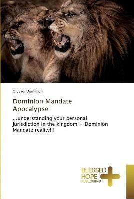 Dominion Mandate Apocalypse - Oluyadi Dominion - cover