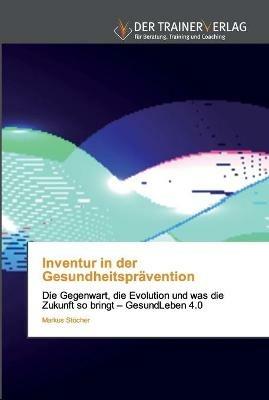 Inventur in der Gesundheitspravention - Markus Stoecher - cover