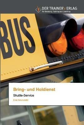 Bring- und Holdienst - Enid Artursdottir - cover
