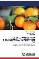 Development and Ergonomical Evaluation of