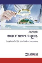 Basics of Nature Research. Part 1