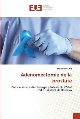 Adenomectomie de la prostate - Mohamed Sylla - cover