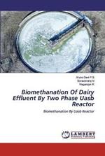 Biomethanation Of Dairy Effluent By Two Phase Uasb Reactor