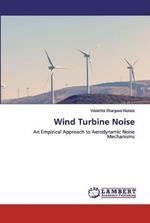 Wind Turbine Noise