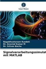 Signalverarbeitungssimulation mit MATLAB