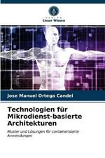 Technologien fur Mikrodienst-basierte Architekturen