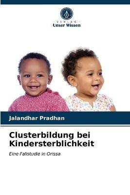 Clusterbildung bei Kindersterblichkeit - Jalandhar Pradhan - cover