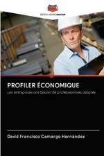 Profiler Economique