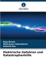 Elektrische Gefahren und Katastrophenhilfe