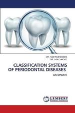 Classification Systems of Periodontal Diseases