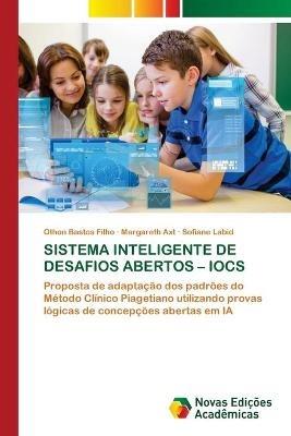 Sistema Inteligente de Desafios Abertos - Iocs - Othon Bastos Filho,Margareth Axt,Sofiane Labid - cover