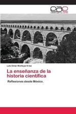 La ensenanza de la historia cientifica