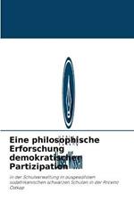 Eine philosophische Erforschung demokratischer Partizipation