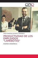 Productividad de Los Empleados Lamebotas